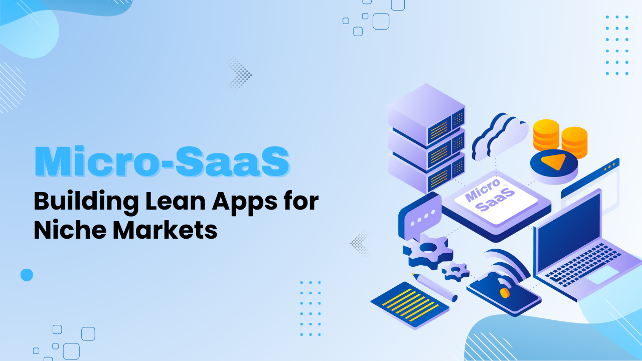 Micro‑SaaS for Niche Markets